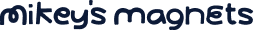 Mikey’s Magnets